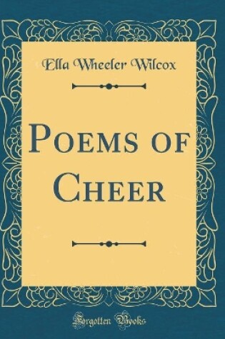 Cover of Poems of Cheer (Classic Reprint)