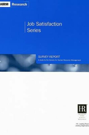 Cover of Job Satisfaction Series Survey Report