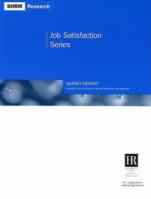 Book cover for Job Satisfaction Series Survey Report