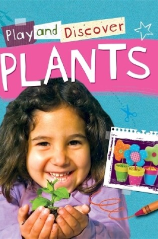 Cover of Play and Discover: Plants