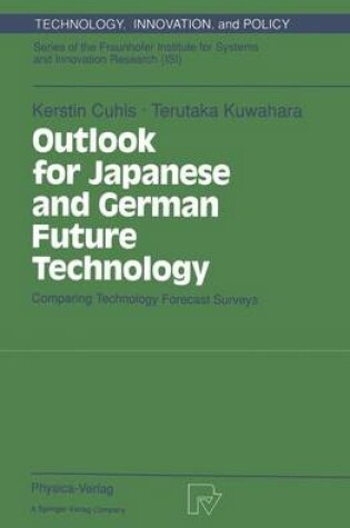 Cover of Outlook for Japanese and German Future Technology