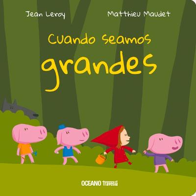 Book cover for Cuando Seamos Grandes