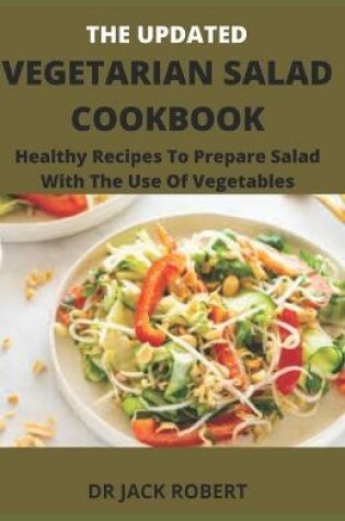 Cover of The Updated Vegetarian Salad Cookbook