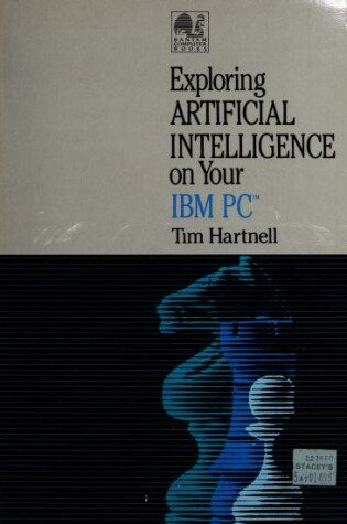 Cover of Exploring Artificial Intelligence on Your IBM PC