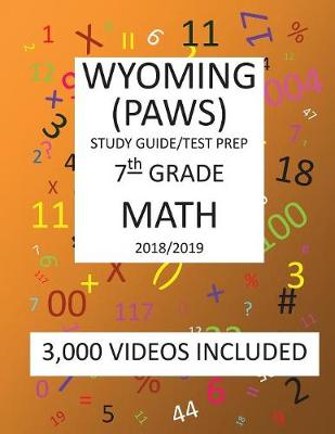 Book cover for 7th Grade WYOMING PAWS, 2019 MATH, Test Prep