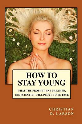 Book cover for How to Stay Young