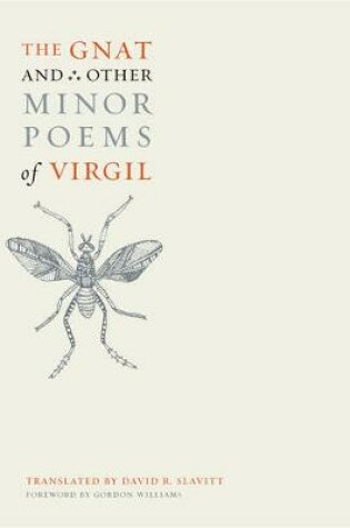 Cover of The Gnat and Other Minor Poems of Virgil