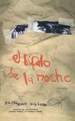 Book cover for El Bufalo de La Noche (Night Buffalo)