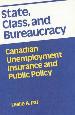 Book cover for State, Class and Bureaucracy