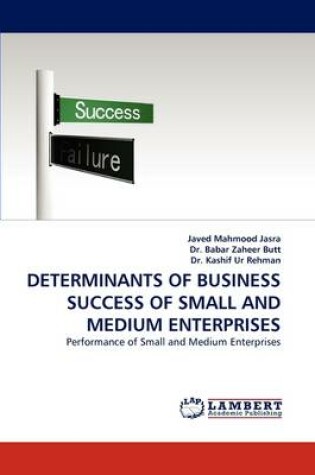 Cover of Determinants of Business Success of Small and Medium Enterprises