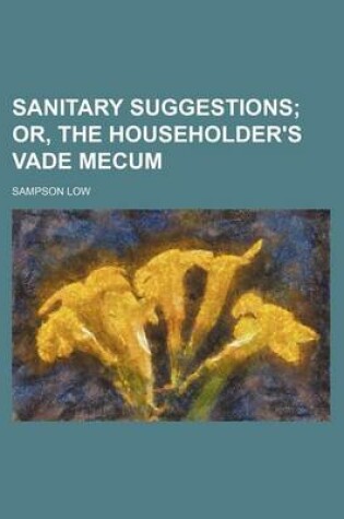 Cover of Sanitary Suggestions