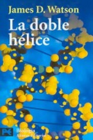 Cover of La Doble Helice