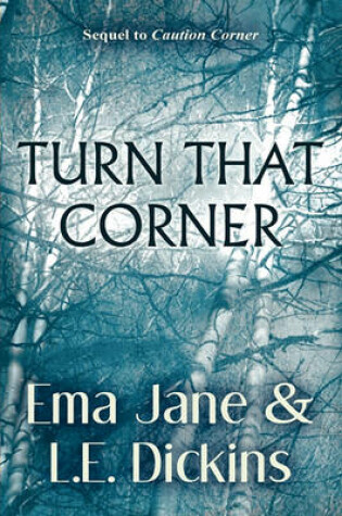 Cover of Turn That Corner