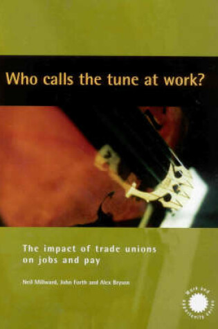 Cover of Who Calls the Tune at Work?