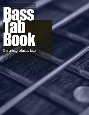 Book cover for Bass Tab Book 5 String