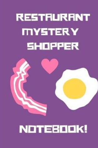 Cover of Restaurant Mystery Shopper Notebook