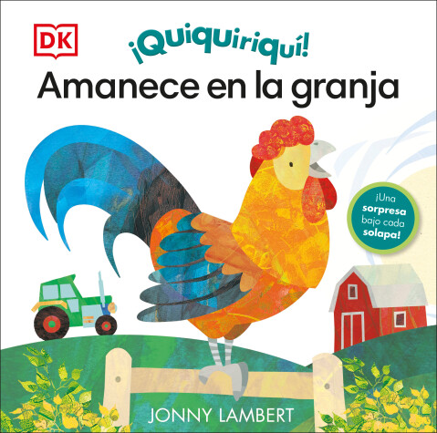 Cover of Quiquiriquí Amanece en la granja (Jonny Lambert's Wake Up, Farm!)