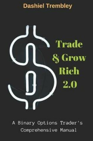 Cover of Trade & Grow Rich 2.0