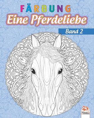 Cover of Farbung - Eine Pferdeliebe - Band 2