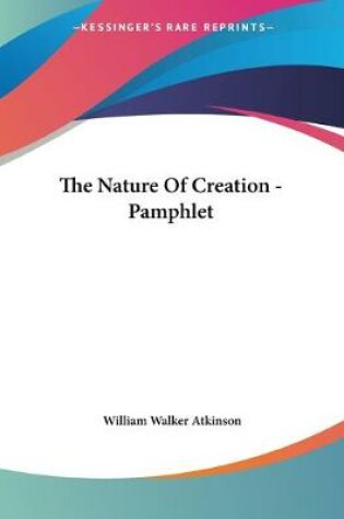 Cover of The Nature Of Creation - Pamphlet
