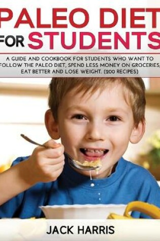 Cover of Paleo Diet for Students