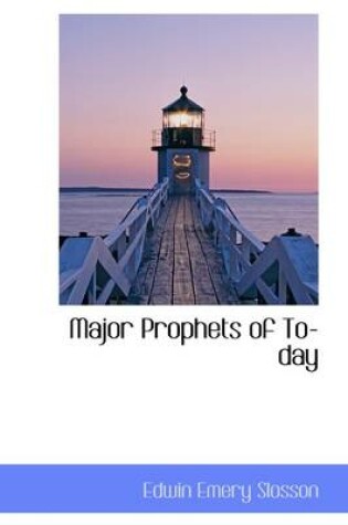 Cover of Major Prophets of To-Day