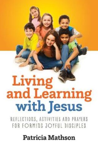 Cover of Living and Learning with Jesus