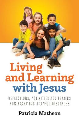 Book cover for Living and Learning with Jesus