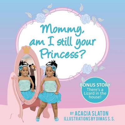 Book cover for Mommy, am I still your princess?