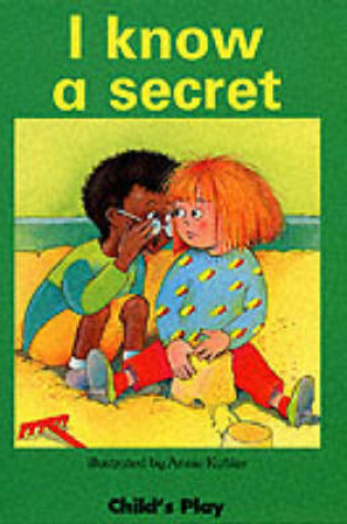 Cover of I Know a Secret