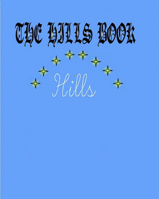 Book cover for The Hills Book