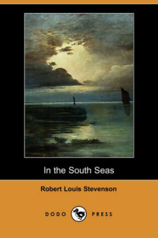 Cover of In the South Seas (Dodo Press)