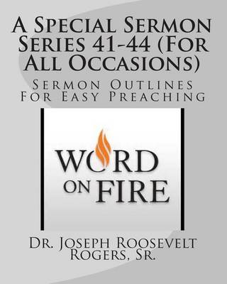 Book cover for A Special Sermon Series 41-44 (For All Occasions)