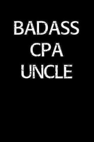 Cover of Badass Cpa Uncle
