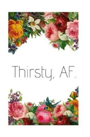 Cover of Thirsty, Af.