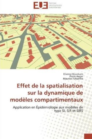 Cover of Effet de la spatialisation sur la dynamique de modeles compartimentaux