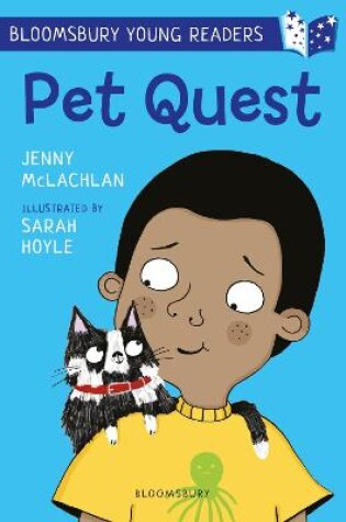Cover of Pet Quest: A Bloomsbury Young Reader