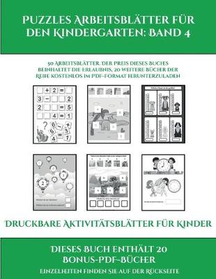 Cover of Druckbare Aktivitätsblätter für Kinder (Puzzles Arbeitsblätter für den Kindergarten