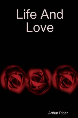 Book cover for Life and Love