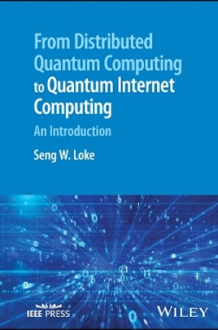 Cover of From Distributed Quantum Computing to Quantum Internet Computing