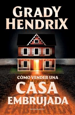 Book cover for Cómo Vender Una Casa Embrujada / How to Sell a Haunted House