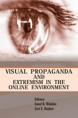 Book cover for Visual Propaganda and Extremism in the Online Environment