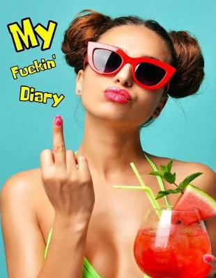 Book cover for My Fuckin' Diary