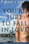 Book cover for You're Sure to Fall in Love