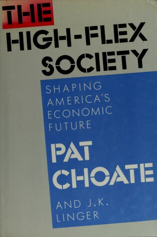 Cover of The High-Flex Society