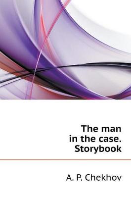 Book cover for The man in the case. Storybook