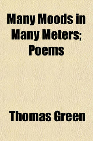 Cover of Many Moods in Many Meters; Poems