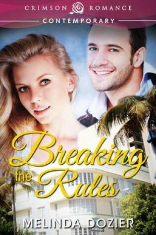 Cover of Breaking the Rules