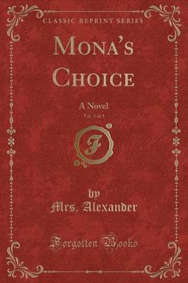 Book cover for Mona's Choice, Vol. 3 of 3