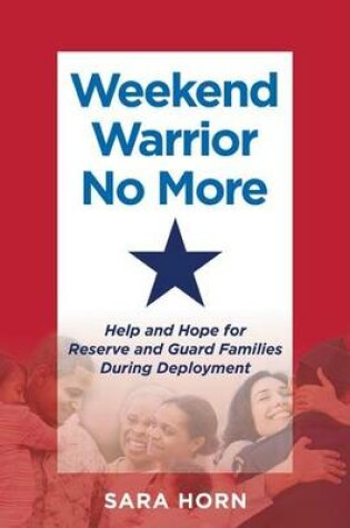 Cover of Weekend Warrior No More